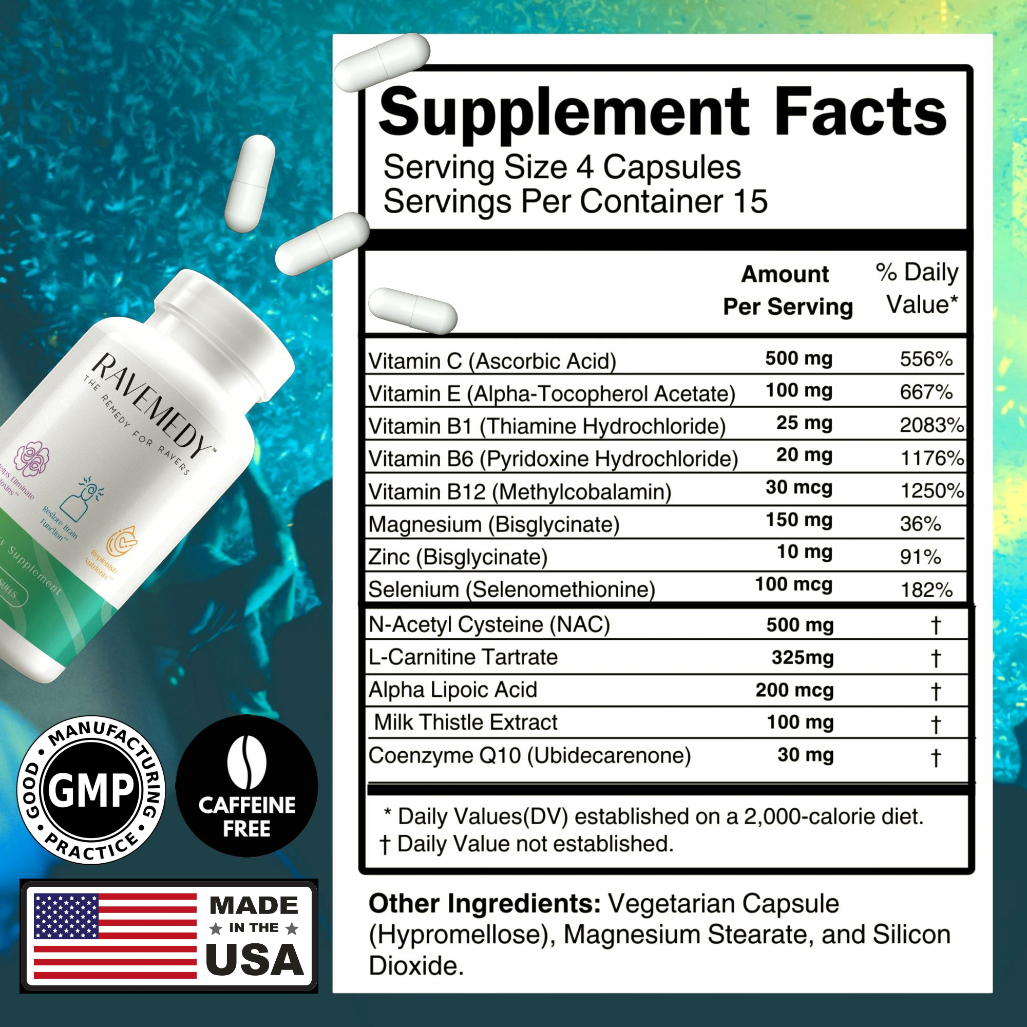 Supplement facts for Ravemedy rave pills showing recovery vitamins, immune support supplements, and no 5 htp supplement