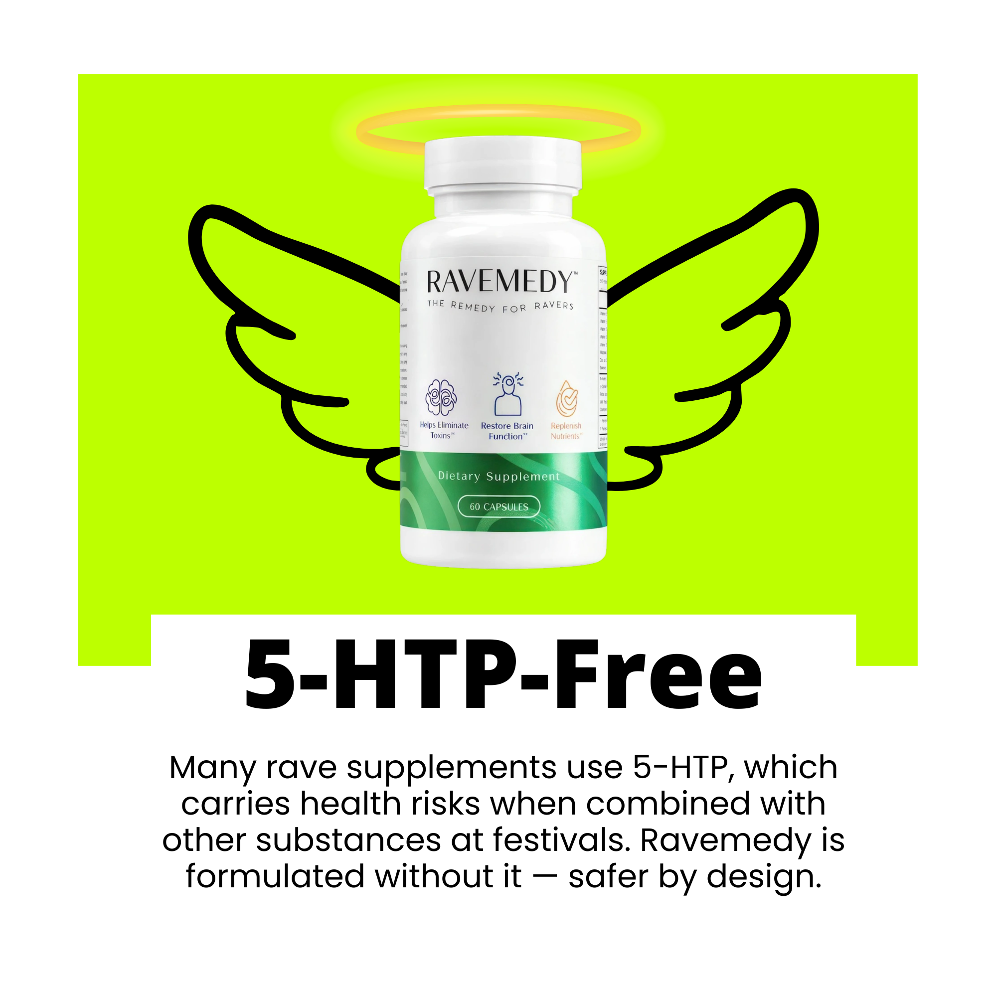 A white RAVEMEDY supplement bottle centered on a bright lime green background with black angel wings drawn around it. Large text below reads '5-HTP-Free' with explanatory copy underneath about avoiding 5-HTP in rare supplements.